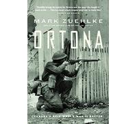 Ortona: Canada's Epic World War II Battle