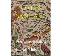Ortus Sanitatis: Part Five: De Lapidibus (Ortus Sanitatis - Chapter Edition)