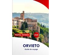 Orvieto Guide de voyage 2026: Explorez les principales attractions, la culture, la cuisine, les joyaux cachés et l'aventure en Italie avec des conseils d'initiés