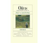 Orvis Streamside Guide to Fly Casting