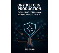 ORY KETO IN PRODUCTION: ENTERPRISE PERMISSION MANAGEMENT AT SCALE: Deploy high-availability authorization with multi region setups, monitoring, and microsecond latency permission checks