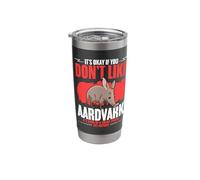 Orycteropodid Orycteropus Animal You Don't Like Aardvark Stainless Steel Insulated Tumbler