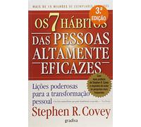 Os 7 Hábitos das Pessoas Altamente Eficazes (Portuguese Edition)