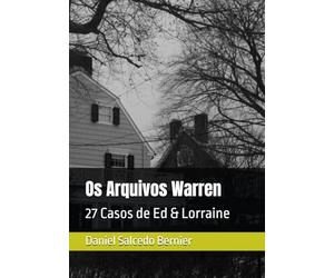 Os Arquivos Warren: 27 Casos de Ed & Lorraine