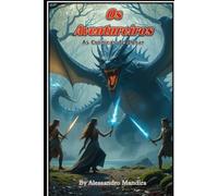 Os Aventureiros: As Crônicas de Agnar