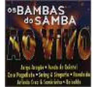 Os Bambas Do Samba Ao Vivo