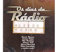 Os Dias Da Radio [CD] 2009