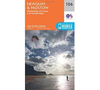 OS Explorer Map (106) Newquay and Padstow by Ordnance Survey (2015-09-16)