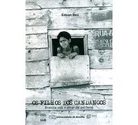 Os Filhos dos Candangos: Brasília Sob o Olhar da Periferia