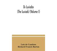 Os Lusíadas (The Lusiads) (Volume I)