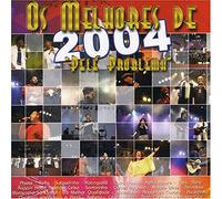 Os Melhores De 2004