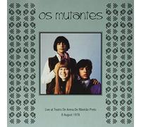 Os Mutantes - Live At Teatro De Arena Ribeirao Preto, 8th August 1978 [VINYL]