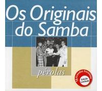 Os Originais Do Samba - Serie Perolas