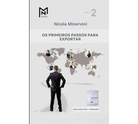 Os primeiros passos para exportar (Roteiro para construir o seu projeto de exportação)