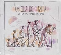 Os Quatro e Meia - Os Quatro e Meia - O Tempo Vai Esperar [CD] 2020