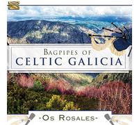 Os Rosales - Bagpipes Of Celtic Galicia