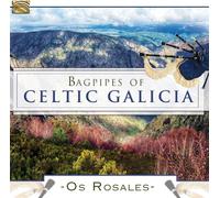 Os Rosales – Bagpipes of Celtic Galicia – CD – NAXOS