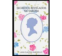 Os Segredos Revelados no Jardim: O Enigma de Oakfield Manor