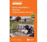 OS Short Walks Made Easy - Dog-friendly Walks Yorkshire Dales