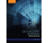 OS X Incident Response: Scripting and Analysis