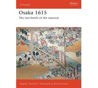 Osaka 1615: The last battle of the samurai: No. 170 (Campaign)
