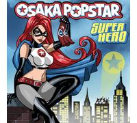 Osaka Popstar - Super Hero [New 12" Vinyl]