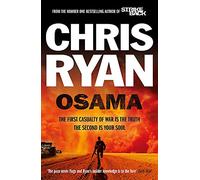 Osama: The first casualty of war is the truth, the second is your soul