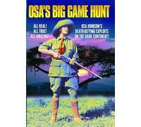 Osa's Big Game Hunt: Volume 1 [Region 1]