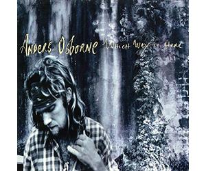 Osborne, Anders - Which Way to Here