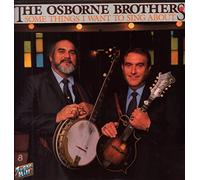 Osborne Brothers - Some Things I Want to Sing About [VINYL]