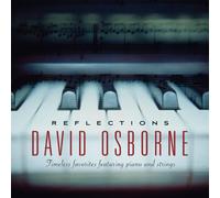Osborne, David - Reflections: Timeless..