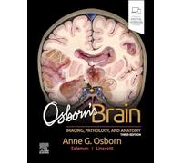 Osborn's Brain: Imaging, Pathology, and Anatomy