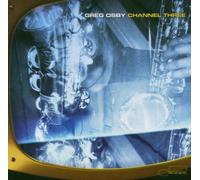 Osby, Greg - Channel Three