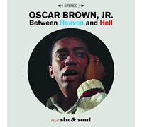 Oscar Brown Jr. - Between Heaven & Hell / Sin & Soul /3 Bonus Tracks!