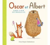 Oscar et Albert - Albert a peur des grenouilles