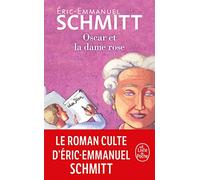 Oscar et la dame rose: Roman