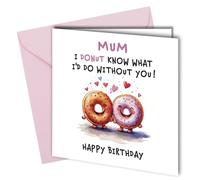 Oscar Finks Funny Birthday Card for Mum, 'Donut Know What I'd Do without You' Blank Inside Greeting Card #1806