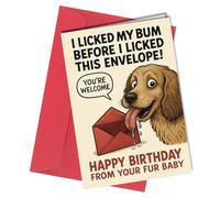 Oscar Finks Funny Birthday Card from the Dog, for Mum or Dad A5 Size From your Fur Baby, I Licked My Bum before I licked this Envelope #1902
