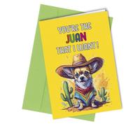 Oscar Finks Funny Dog Lover Birthday, Anniversary or Valentine's Card, 'You're the Juan for Me' Mexican Chihuahua Design, 350gsm Quality Card, Blank Inside #1640