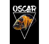 Oscar Fish Notebook: Do you love the fish keeping hobby? Do you love monster fish and oscar fish in particular? This oscar notebook is perfect for keeping track of your water changes.