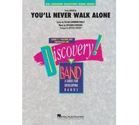 Oscar Hammerstein II,Richard Rodgers: You'll Never Walk Alone (from Carousel)