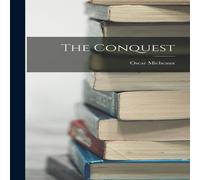 Oscar Micheaux The Conquest Hardcover Book Oscar Micheaux Multicolor
