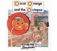 Oscar Orange and the Octopus (Letterland Storybooks)