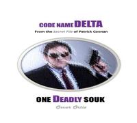 Oscar Ortiz One Deadly Souk: From The Secret File Of Patrick Coonan Paperback Book Oscar Ortiz Multicolor