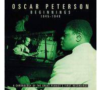 Oscar Peterson - Beginnings 1945-1949