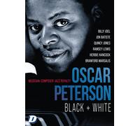 Oscar Peterson: Black + White (DVD) Oscar Peterson Herbie Hancock Bary Avrich