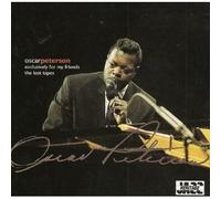 Oscar Peterson - Exclusively for My Friends: The Lost Tapes