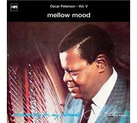 Oscar Peterson - Exclusively for My Friends, Vol. 5 - Mellow Mood
