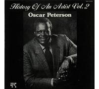 Oscar Peterson - History Of An Artist: Vol. 2