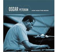Oscar Peterson - How High The Moon
